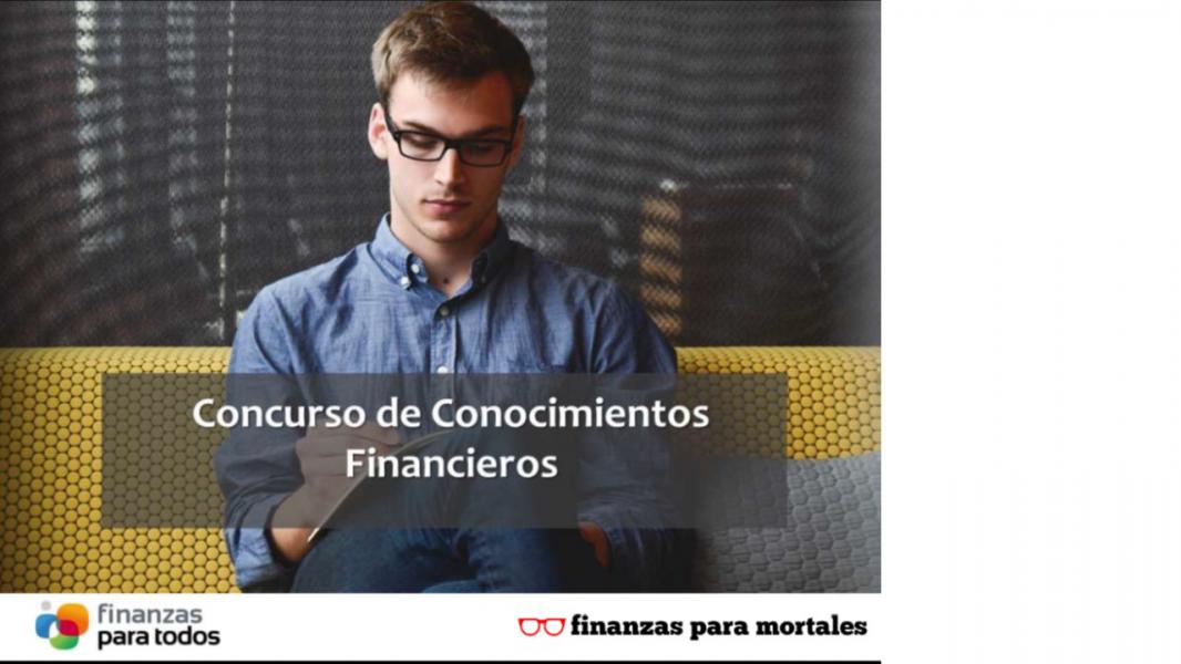 CONCURSO DE CONOCIMIENTOS FINANCIEROS
